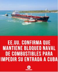 EE.UU. confirma que mantiene bloqueo naval de combustibles para impedir su entrada a Cuba